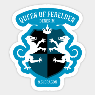 Queen of Ferelden Sticker